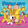 You and I Are So Awfully Different (From "Family Guy") - Single