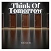 Think of Tomorrow