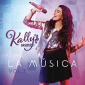 KALLY's Mashup: La Música, Vol. 2 (Original de la Serie de TV) artwork