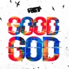 Good God - Single