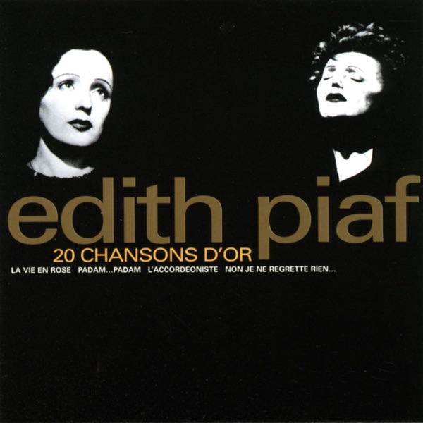 20 chansons d'or - Édith Piaf