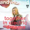 Stream & download Together in Electric Dreams - Single