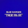 True Blue - Single