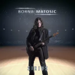 Sirius (Chicago Bulls Theme Song) - Single by Borna Matosic album reviews, ratings, credits