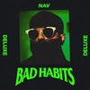 Bad Habits (Deluxe)