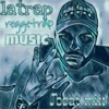 Latrap Reggetrap Music