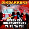 Ik Ben Een Brandweerman Tá Tú Tá Tú - Single