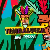 Javi Torres - Timbalaka