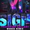 Exit Sign (feat. Gallant) [Wongo Remix] - The Knocks lyrics
