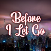 Before I Let Go (Instrumental) artwork