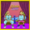 Dime - Single