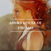 Lucy Maud Montgomery - Annes House of Dreams artwork
