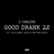 Good Drank 2.0 (feat. Gucci Mane, Quavo & The Trap Choir) - Single