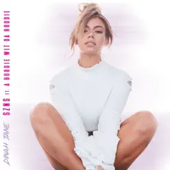 SZNS (feat. A Boogie wit da Hoodie) - Single - Dinah Jane SZNS (feat. A Boogie wit da Hoodie) - Single - Dinah Jane
