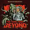The Thing from Beyond - Single album lyrics, reviews, download