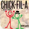 Chick-Fil-A (…But It’s Sunday) - Single album lyrics, reviews, download