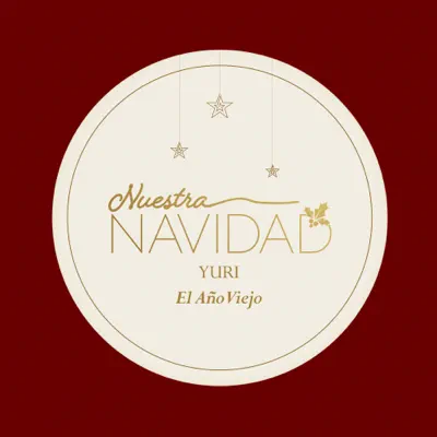El Año Viejo - Single - Yuri