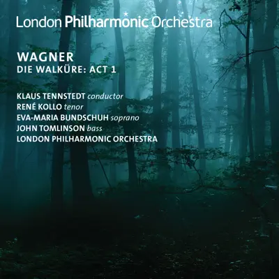 Wagner: Die Walkure, Act 1 - London Philharmonic Orchestra