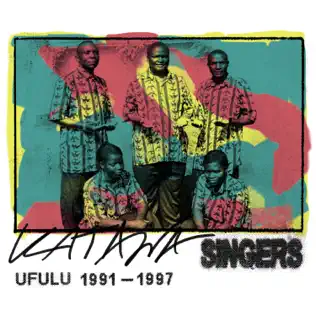 lataa albumi Katawa Singers - Ufulu 1991 1997
