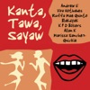 Kanta, Tawa, Sayaw