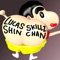 Shin Chan (feat. Atroz) - Lucas Skillz lyrics