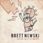 Brett Newski - Lose Before We Gain