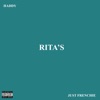 Rita's (feat. Just Frenchie) - Single