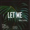 Let Me (feat. Alexander Hristov) [Alexander Hristov Remix] artwork
