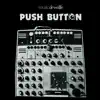 Stream & download Push Button