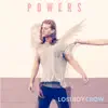 Powers - Single album lyrics, reviews, download