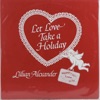 Let Love Take a Holiday