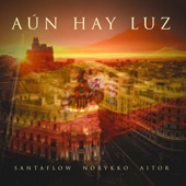 Aún Hay Luz (feat. Norykko & Aitor) artwork
