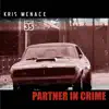 Partner In Crime - Single album lyrics, reviews, download