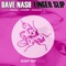 Finger Slip - Dave Nash lyrics