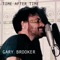 Time After Time - Gary Brooker lyrics