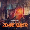 Crown Me Zombie Slayer - Single