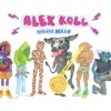 Alex Koll - A Lot of Laughs