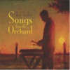 Songs from the Orchard