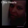 I See Hearts - Single album lyrics, reviews, download