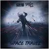 Stream & download Space Travel - Single