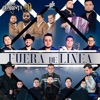 Fuera de Linea - Chulita