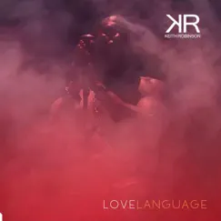 Love Language - Single by Keith Robinson album reviews, ratings, credits