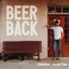 Beer Back - Single album lyrics, reviews, download