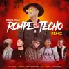 Rompe el Techo (feat. Jay Kalyl, Villanova, Jaydan, Lizzy Parra & Manny Montes) [Remix] song lyrics