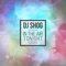 In the Air Tonight - DJ Shog lyrics