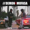 Demon & Mufasa album lyrics, reviews, download