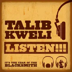Listen!!! - Single by Talib Kweli album reviews, ratings, credits
