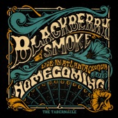 Blackberry Smoke - Waiting for the Thunder