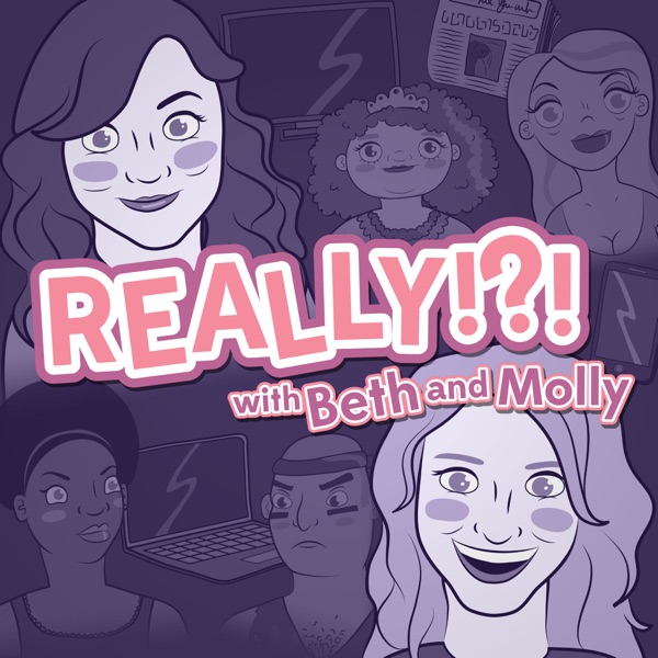 Really!?! with Beth and Molly cover