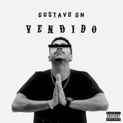 Vendido - EP - Gustavo GN Vendido - EP - Gustavo GN
